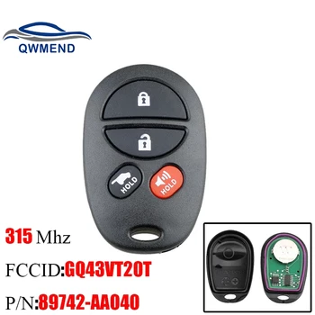 QWMEND 3/4 Бутони на Дистанционното на ключа на Автомобила За Toyota Highlander Sequoia Sienna GQ43VT20T 315 Mhz Оригинални автомобилни ключове, дистанционни