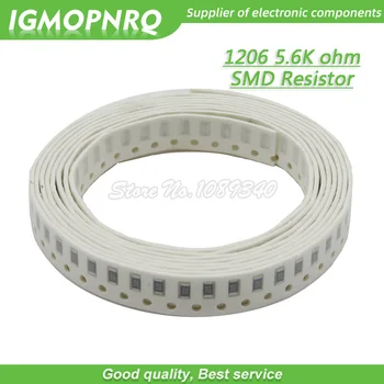 100ШТ 1206 SMD Резистор 1% устойчивост на 5,6 До Om чип-резистор 0,25 W 1/4 W 5K6 IGMOPNRQ
